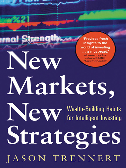 Title details for New Markets, New Strategies by Jason Trennert - Available